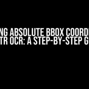 Mastering Absolute BBox Coordinates in Doctr OCR: A Step-by-Step Guide